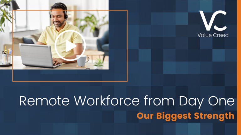 Remote Workforce from Day One – Our Biggest Strength