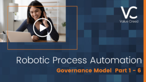 Robotic Process Automation - Governance Model Part 1-6