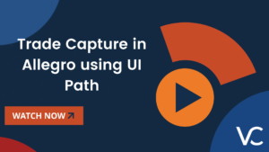 Trade Capture in Allegro using UI Path