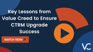 Key Lessons from Value Creed to Ensure CTRM Upgrade Success
